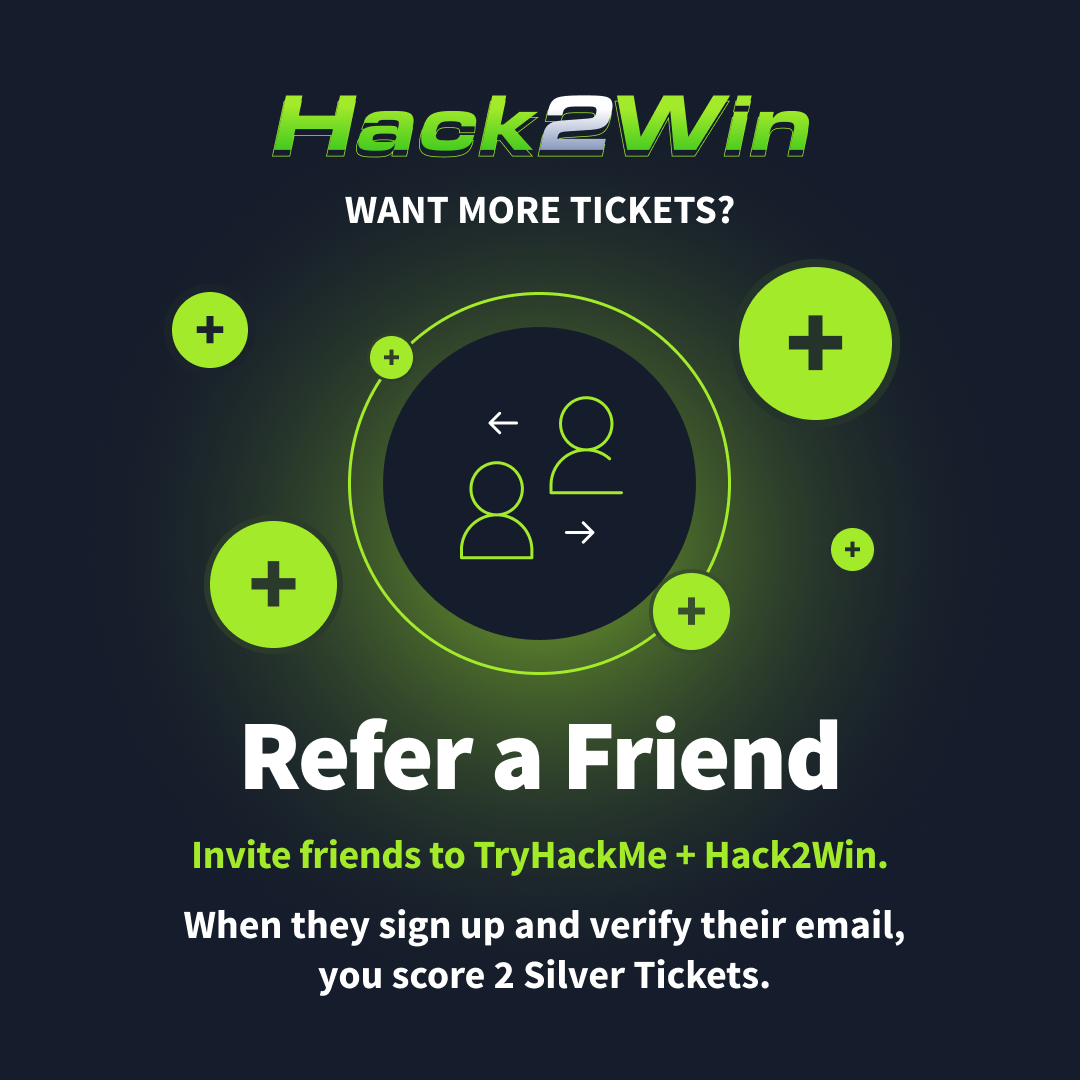 TryHackMe Hack2Win extra tickets campaign